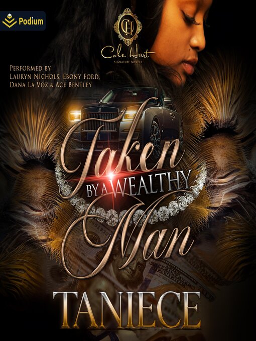 Title details for Taken by a Wealthy Man by Taniece - Available